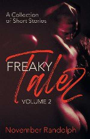 Freaky Talez de November Randolph