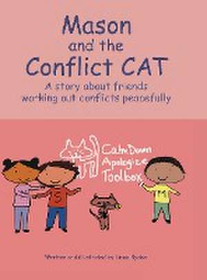 Mason and the Conflict CAT de Linda Ryden