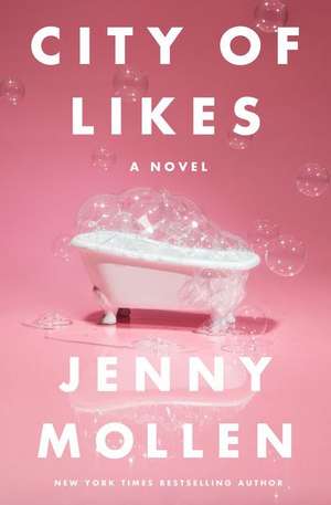 City of Likes de Jenny Mollen