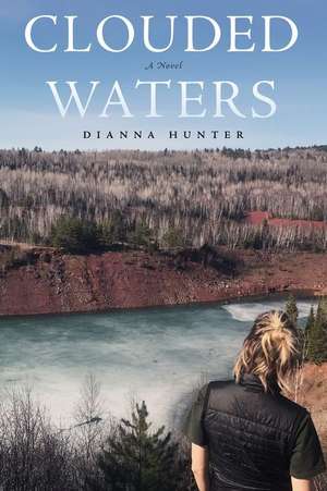 Clouded Waters de Dianna Hunter