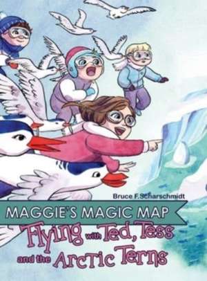 Maggie's Magic Map de Bruce F Scharschmidt