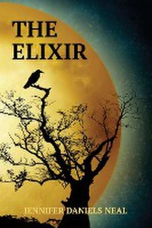 The Elixir de Jennifer Daniels Neal