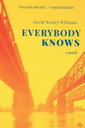 Everybody Knows de David Wesley Williams