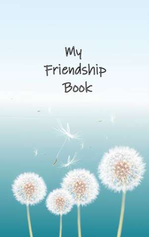 My Friendship Book de Nesrin Stout