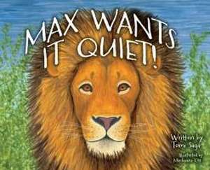 Max Wants It Quiet! de Tomi Saga