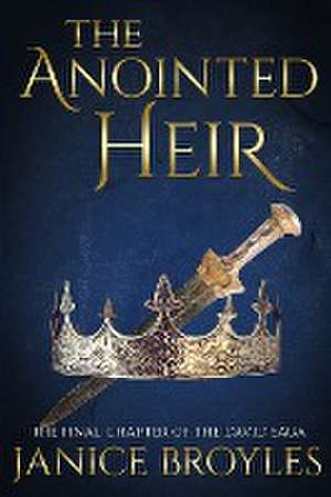 The Anointed Heir de Janice Broyles