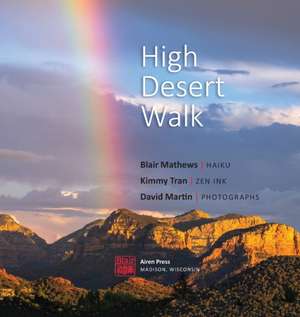 High Desert Walk de Blair Mathews