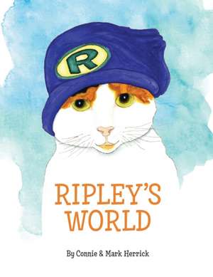 Ripley's World de Connie Herrick