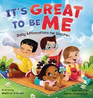 It's Great to Be Me de Melissa Ahonen