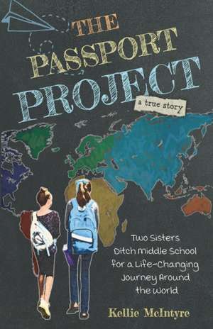 The Passport Project de Kellie McIntyre