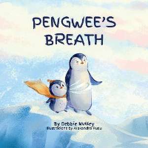 Pengwee's Breath de Debbie Nutley