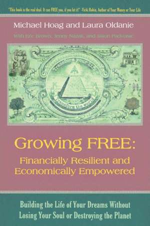 Growing FREE de Michael Hoag