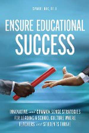 Ensure Educational Success de Samuel Nix