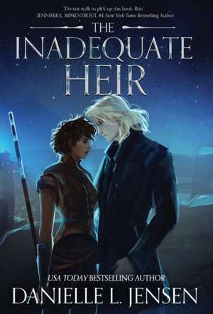 The Inadequate Heir de Danielle L Jensen