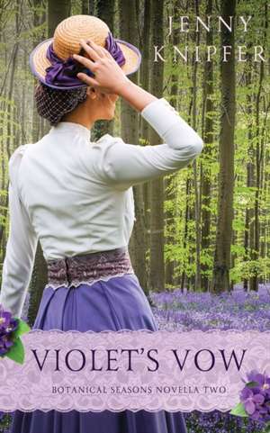 Violet's Vow de Jenny Knipfer