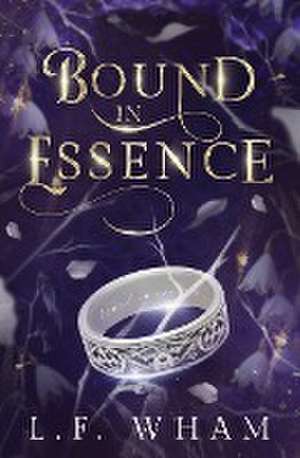 Bound In Essence de Lynne Wham