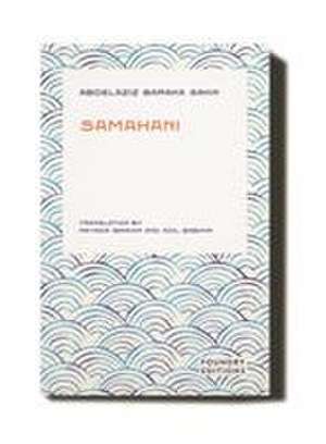Samahani de Abdelazziz Baraka Sakin