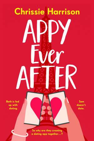 Appy Ever After de Chrissie Harrison