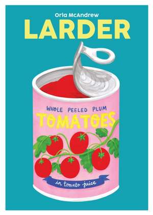 Larder de Orla McAndrew