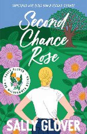 Second Chance Rose de Sally Glover