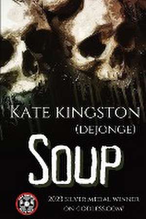 Soup de Kate Dejonge