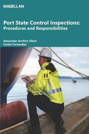Port State Control Inspections de Carlos Fernandez