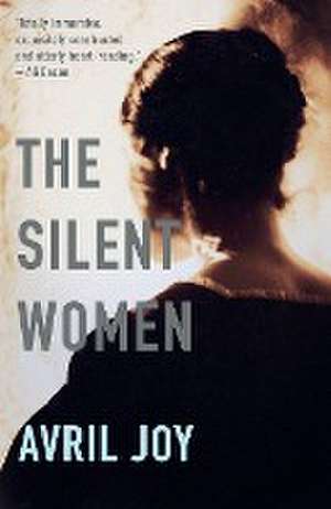 The Silent Women de Avril Joy