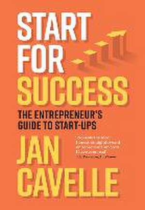 Start for Success de Jan Cavelle