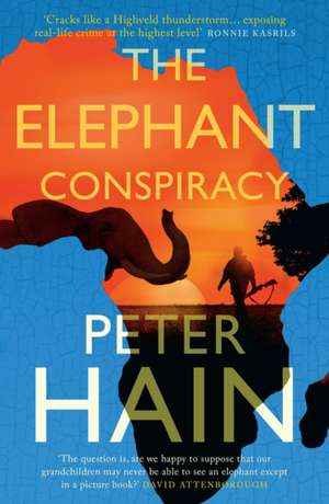 The Elephant Conspiracy de Peter Hain