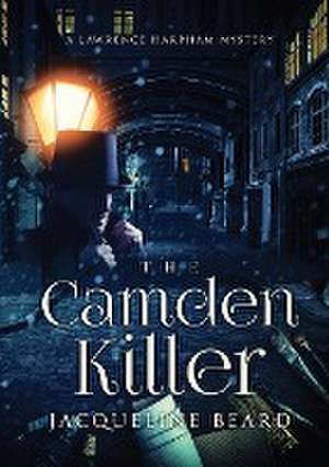 The Camden Killer de Jacqueline Beard