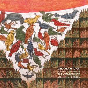 Graham Day: Monoprinted Paintings of the Conference of the Birds de Rose Issa