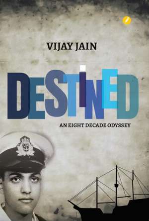 Destined de Vijay Jain