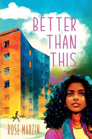 Better Than This de Rose Marzin