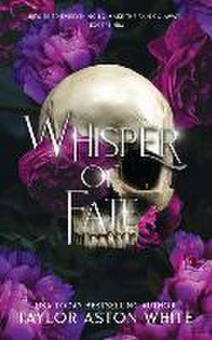 Whisper of Fate Special Edition: A Dark Paranormal Romance de Taylor Aston White