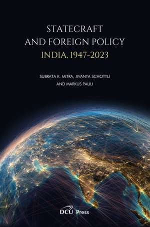Statecraft and Foreign Policy de Markus Pauli
