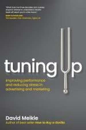 Tuning Up de David Meikle