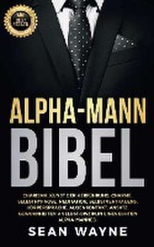 ALPHA-MANN BIBEL de Sean Wayne