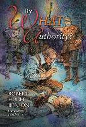 By What Authority de Robert Hugh Benson