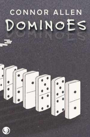 Dominoes de Connor Allen