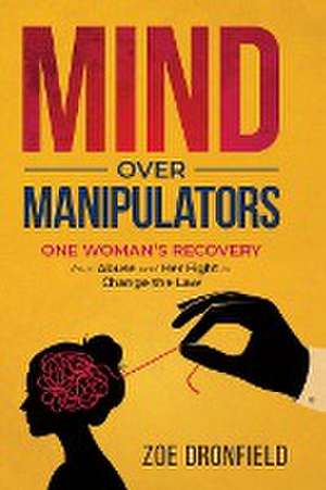 Mind Over Manipulators de Zoe Dronfield