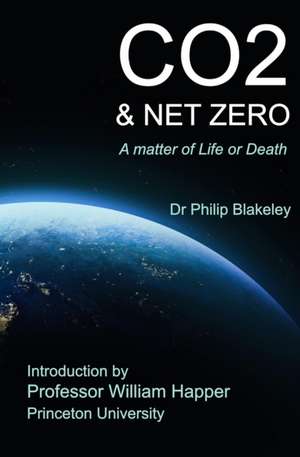 CO2 & Net Zero de Philip Blakeley