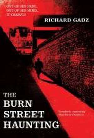 The Burn Street Haunting de Richard Gadz