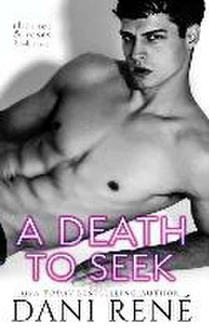 A Death to Seek: A MMF, Arranged Marriage Romance de Dani René