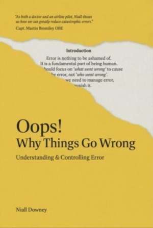 Oops! Why Things Go Wrong de Niall Downey