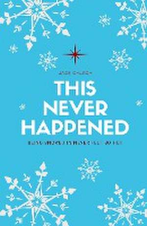 This Never Happened de Jade Church