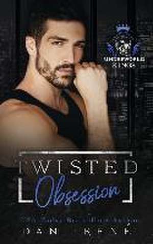 Twisted Obsession: A dark arranged marriage mafia romance de Dani René