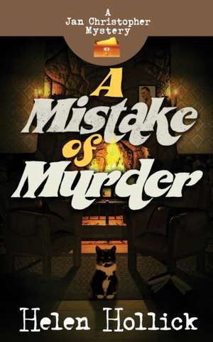 A Mistake of Murder de Helen Hollick