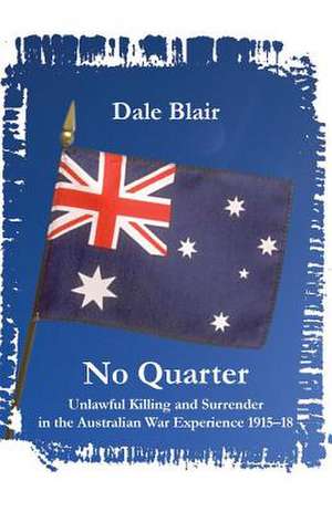 No Quarter de Dale Blair