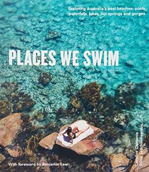 Clements, C: Places We Swim de Caroline Clements