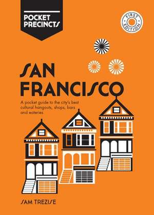 San Francisco Pocket Precincts de Sam Trezise